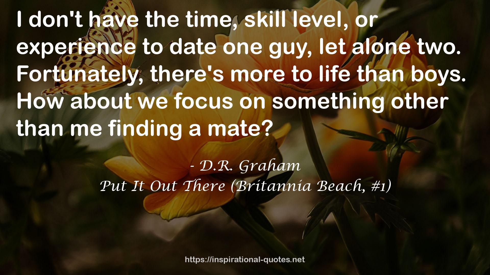 Put It Out There (Britannia Beach, #1) QUOTES