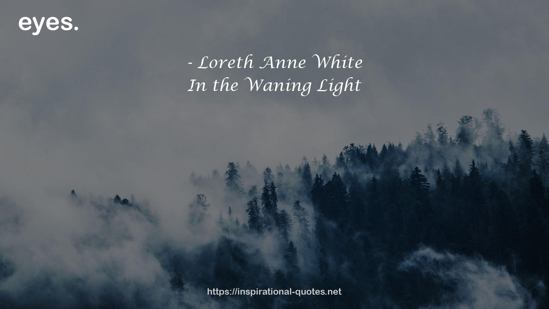 In the Waning Light QUOTES