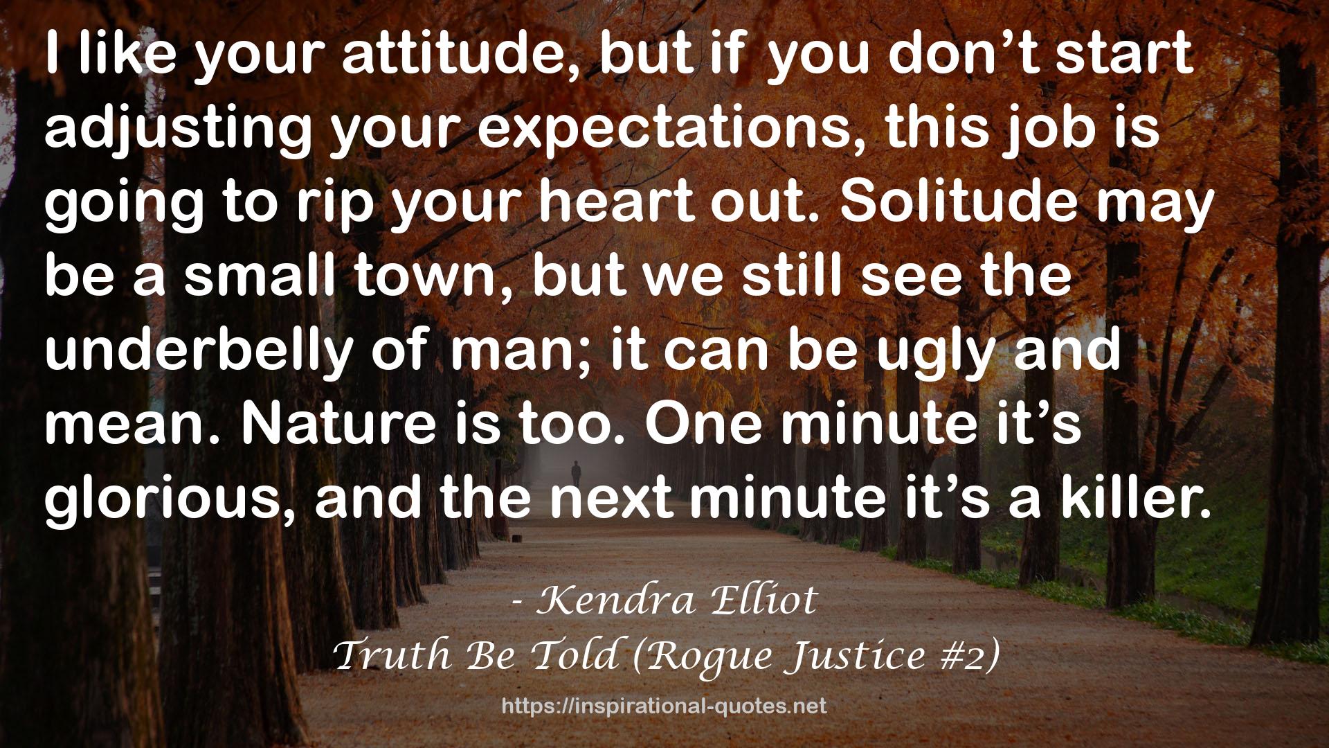 Truth Be Told (Rogue Justice #2) QUOTES