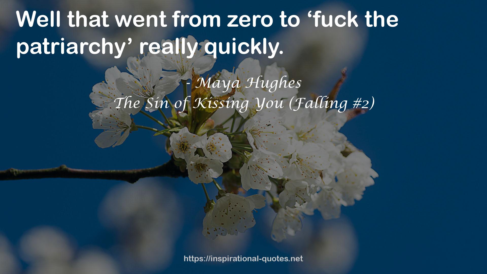 The Sin of Kissing You (Falling #2) QUOTES