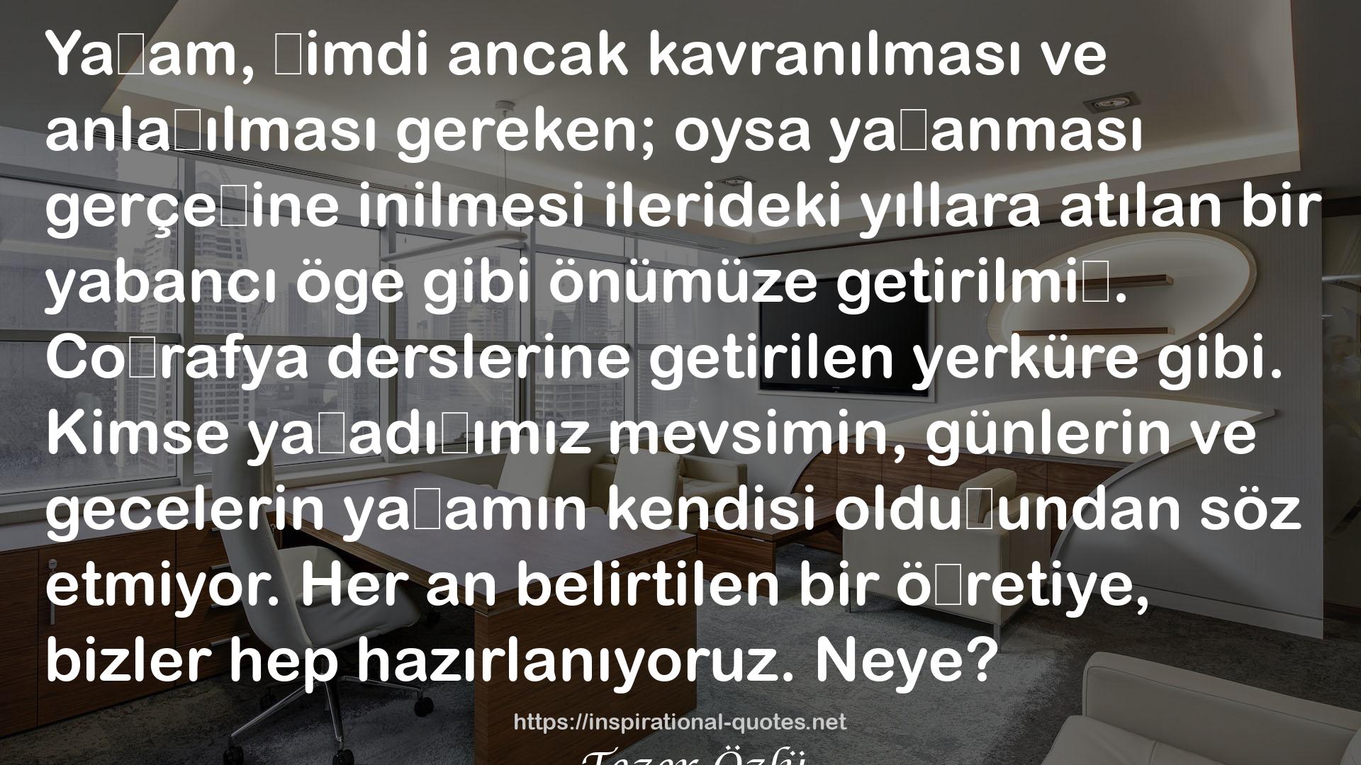 Tezer Özlü QUOTES