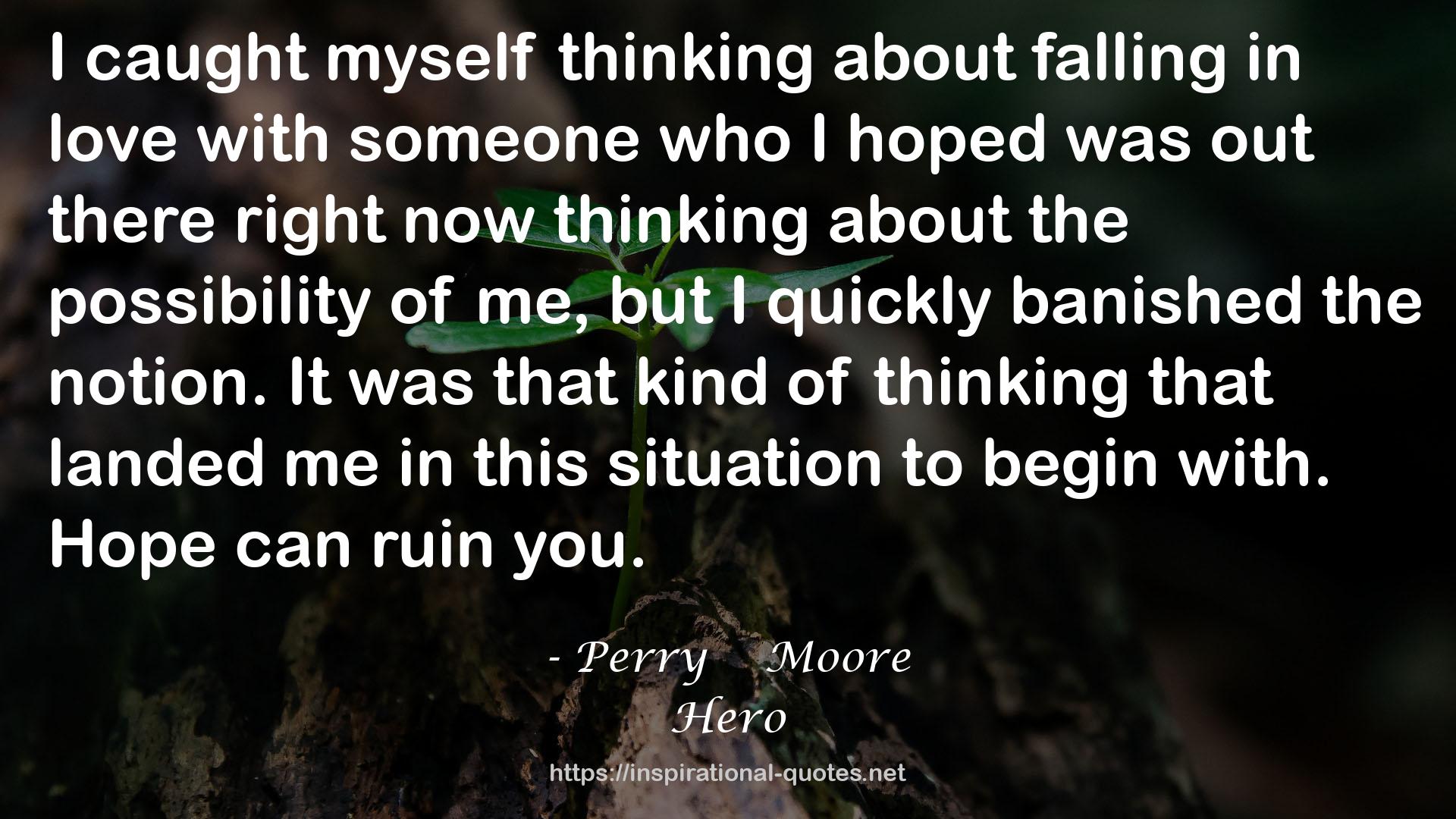 Perry    Moore QUOTES