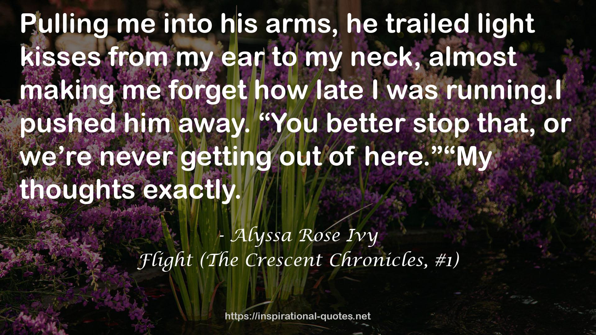 Flight (The Crescent Chronicles, #1) QUOTES