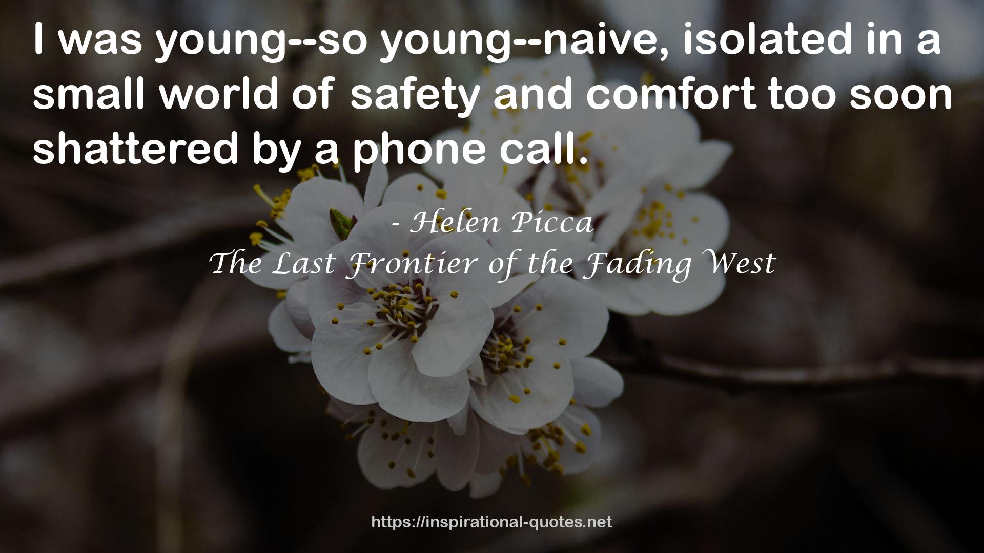 The Last Frontier of the Fading West QUOTES