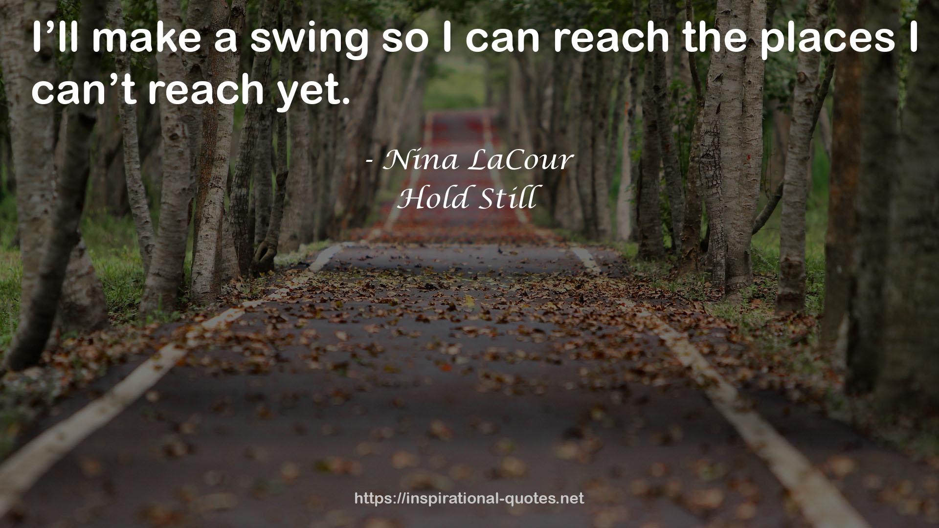 a swing  QUOTES