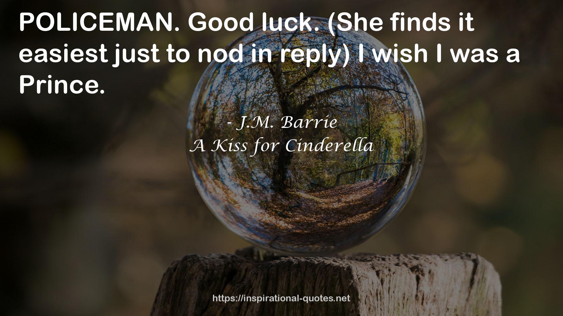 A Kiss for Cinderella QUOTES