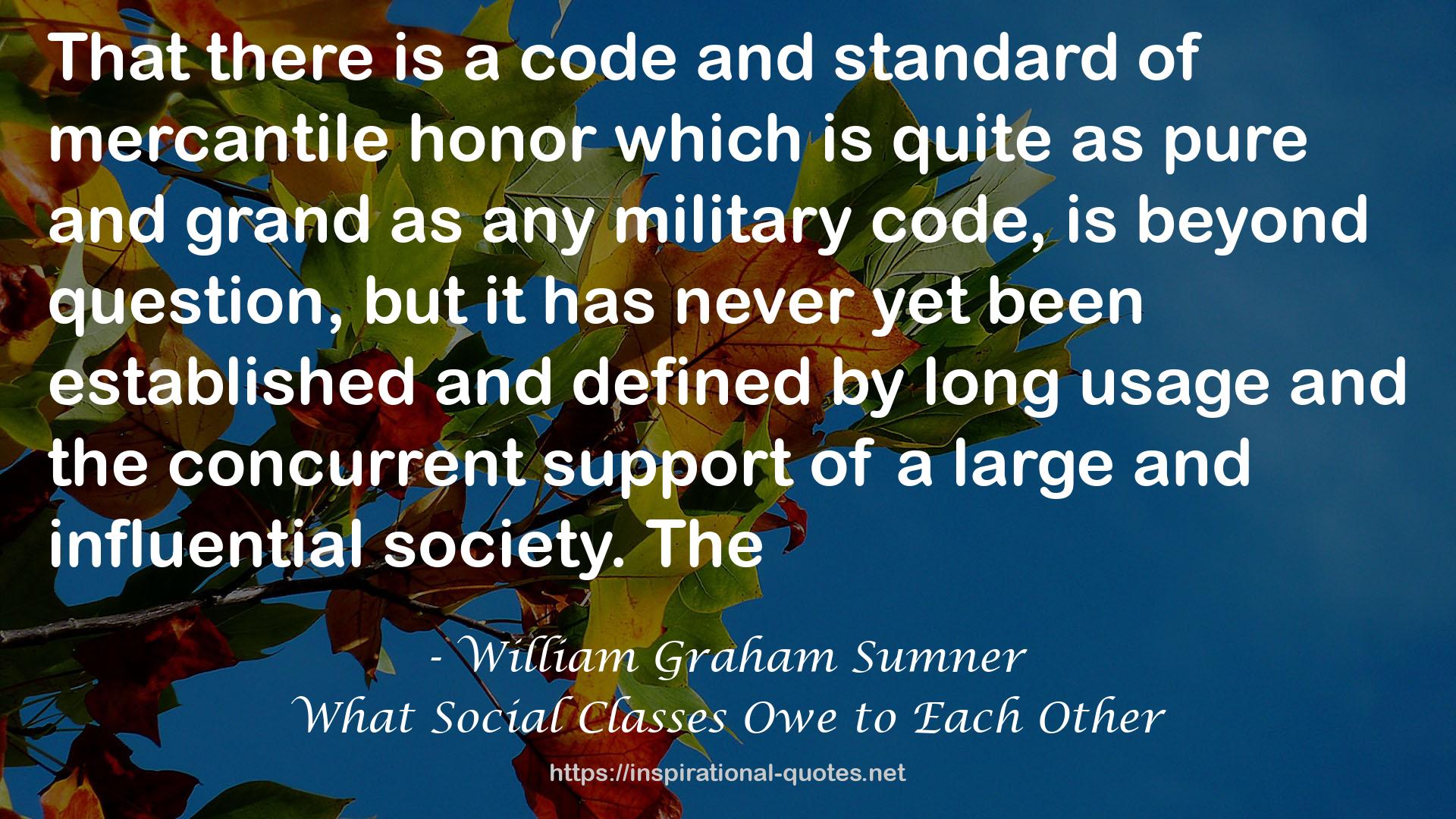 William Graham Sumner QUOTES