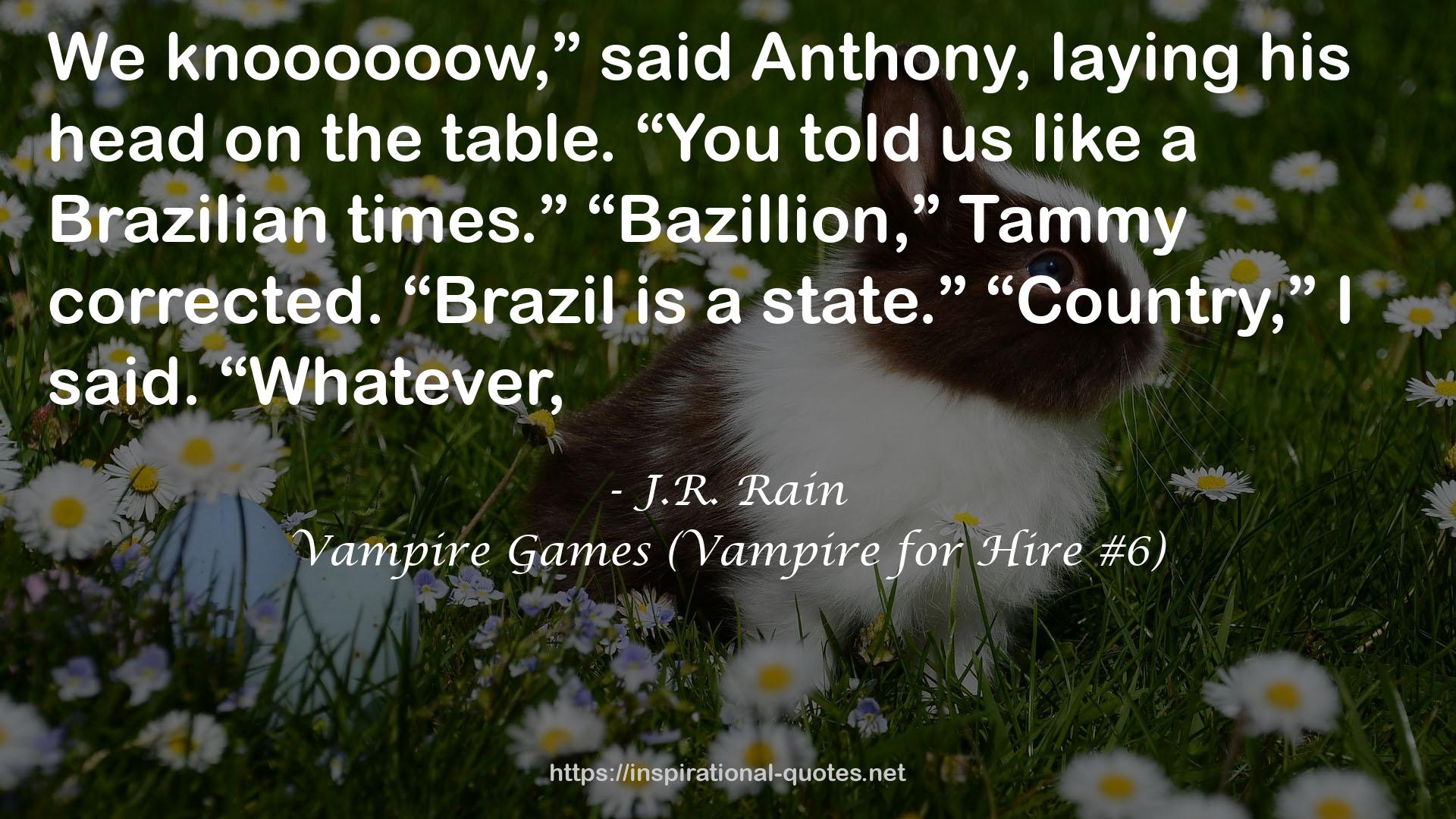 Vampire Games (Vampire for Hire #6) QUOTES