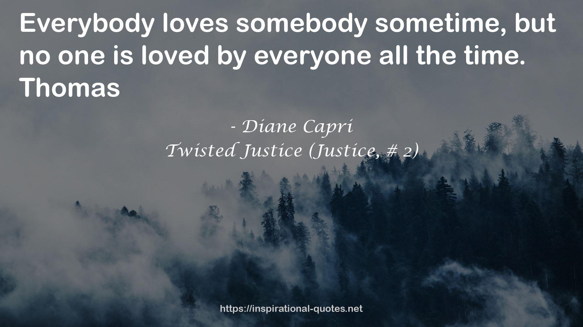 Twisted Justice (Justice, # 2) QUOTES