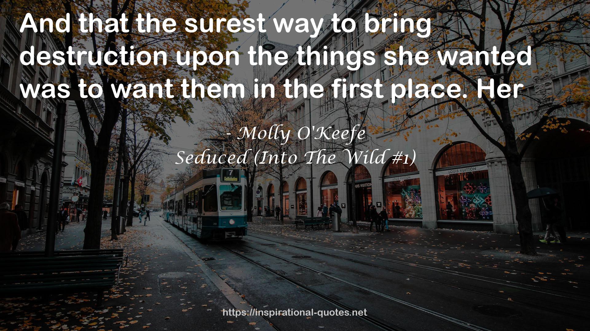 Seduced (Into The Wild #1) QUOTES