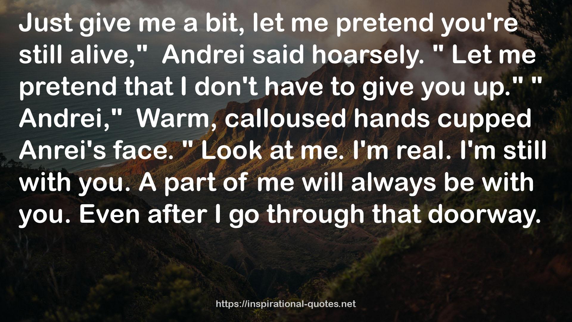 Warm, calloused hands  QUOTES