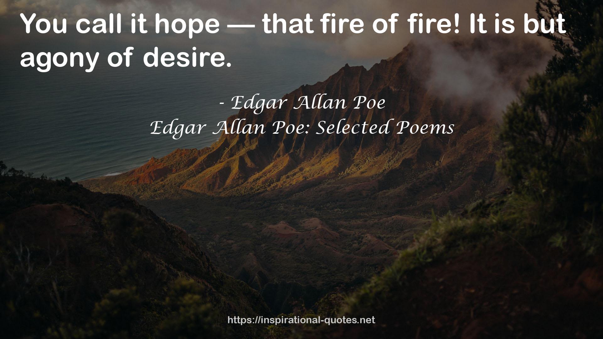 Edgar Allan Poe: Selected Poems QUOTES