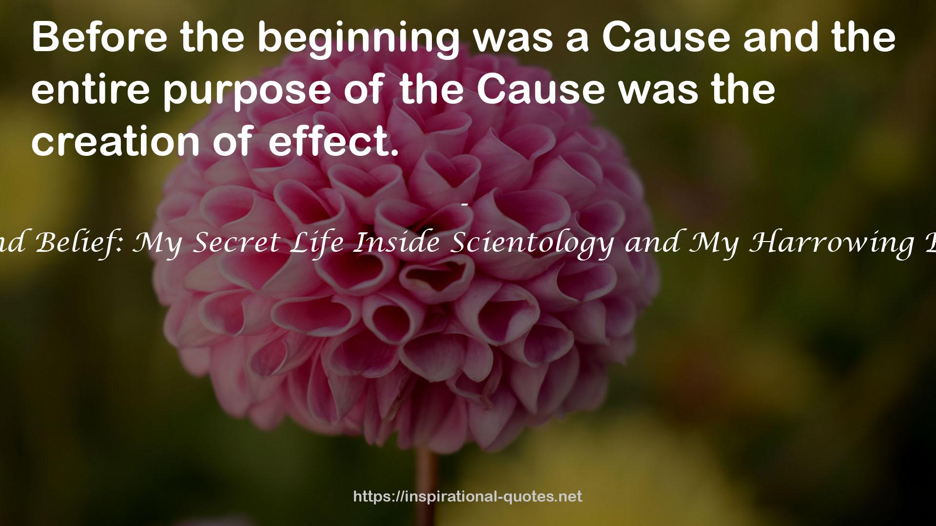 Beyond Belief: My Secret Life Inside Scientology and My Harrowing Escape QUOTES