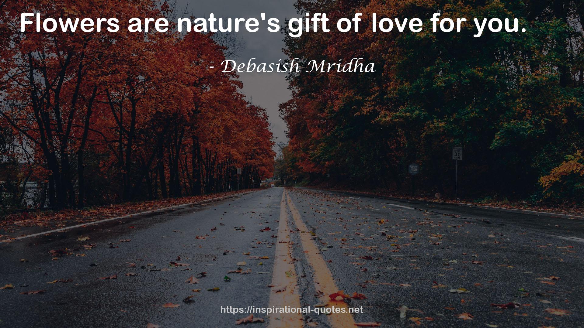 nature's gift  QUOTES