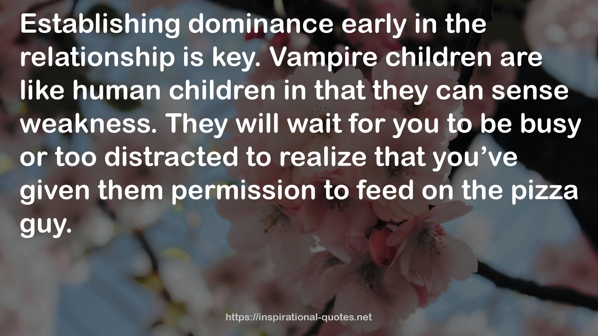 Vampire children  QUOTES