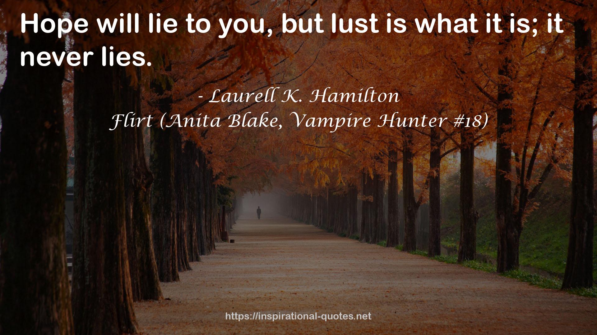 Flirt (Anita Blake, Vampire Hunter #18) QUOTES