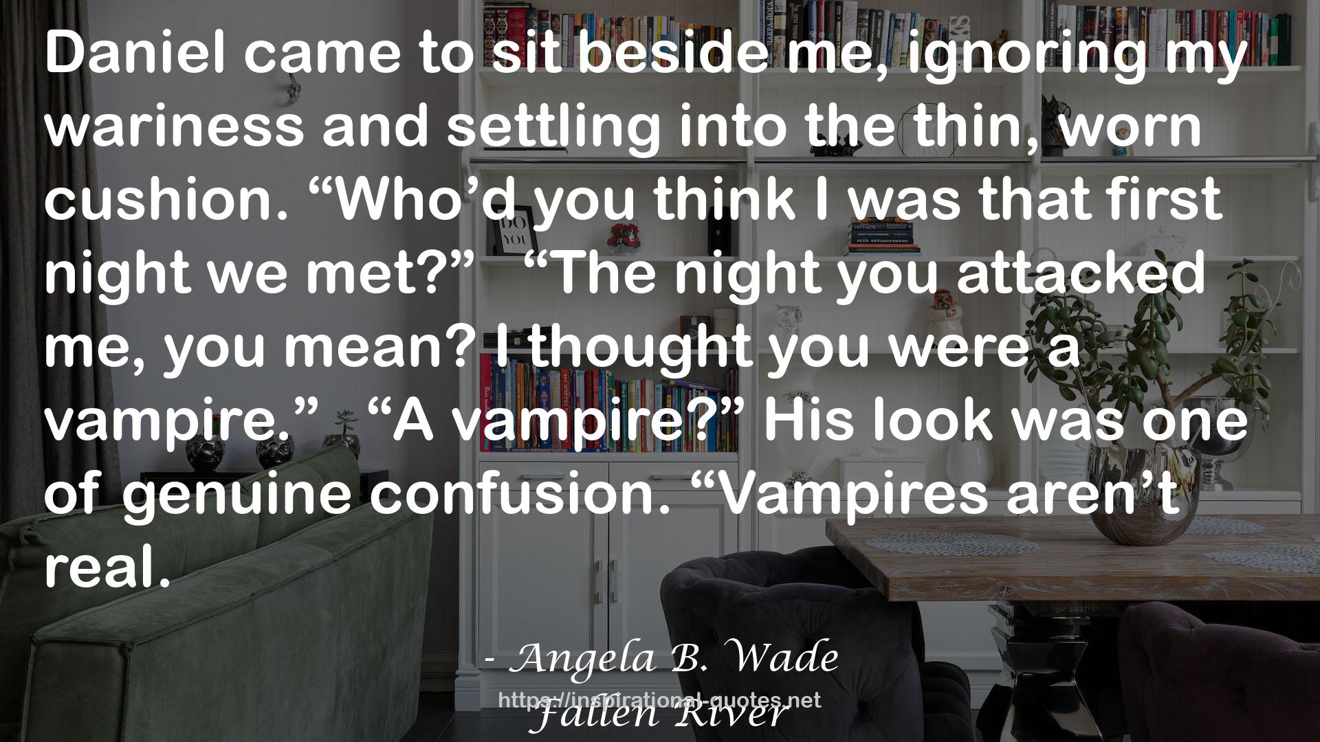 Angela B. Wade QUOTES