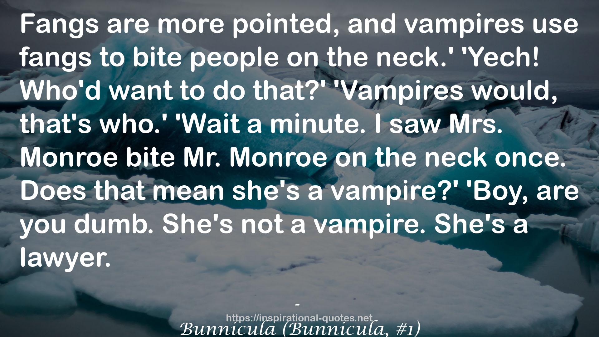 Bunnicula (Bunnicula, #1) QUOTES