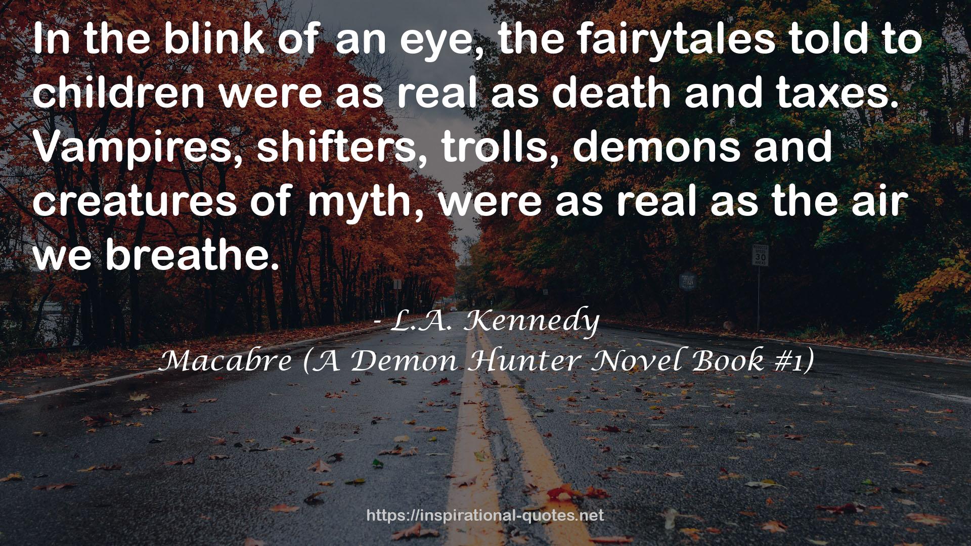 Macabre (A Demon Hunter Novel Book #1) QUOTES