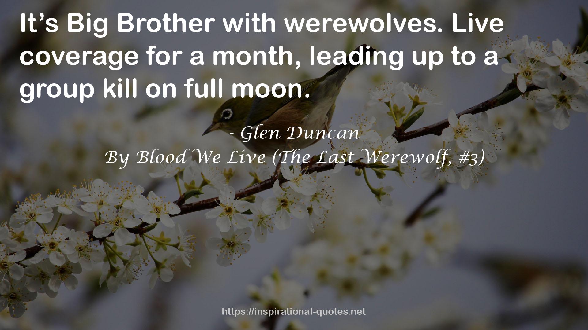 Glen Duncan QUOTES