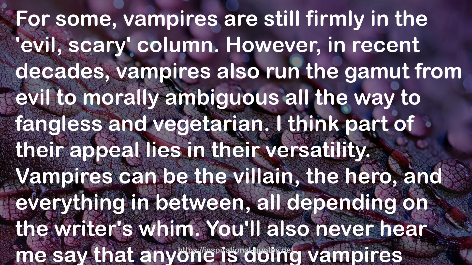 a real vampire  QUOTES