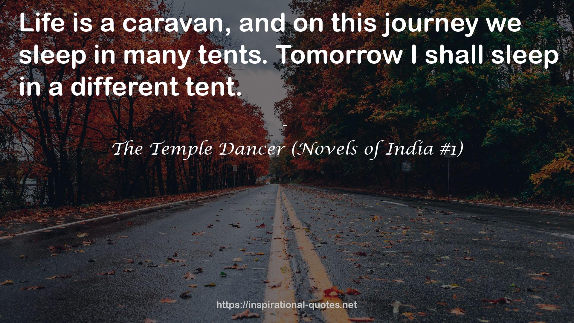 The Temple Dancer (Novels of India #1) QUOTES