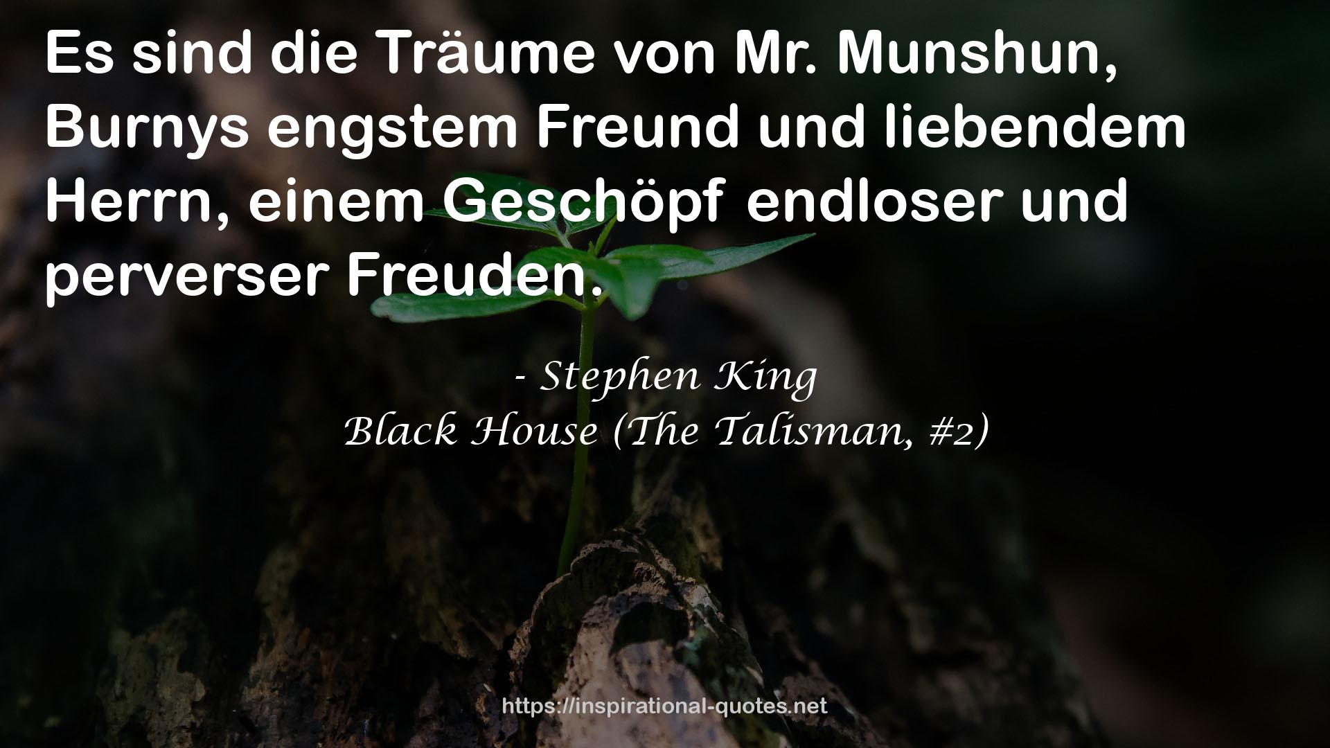 Black House (The Talisman, #2) QUOTES