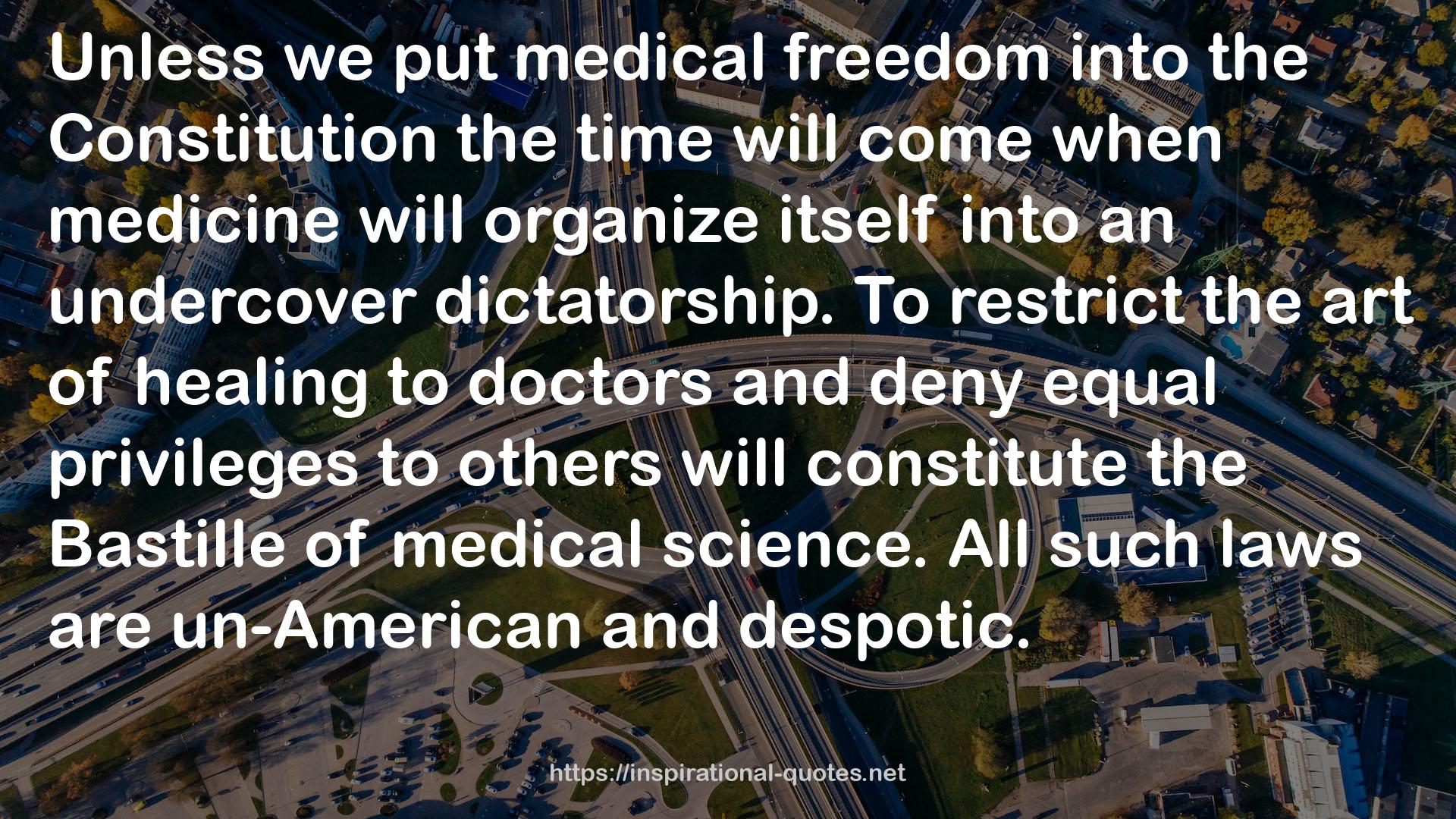 medical freedom  QUOTES