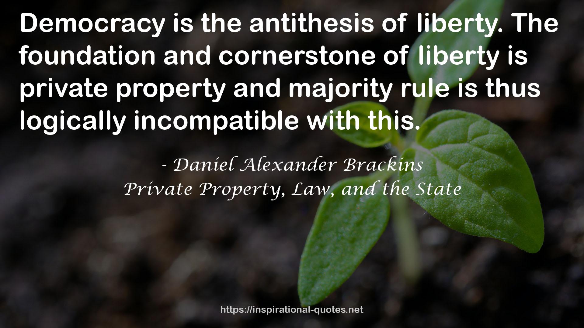 private property and majority rule  QUOTES