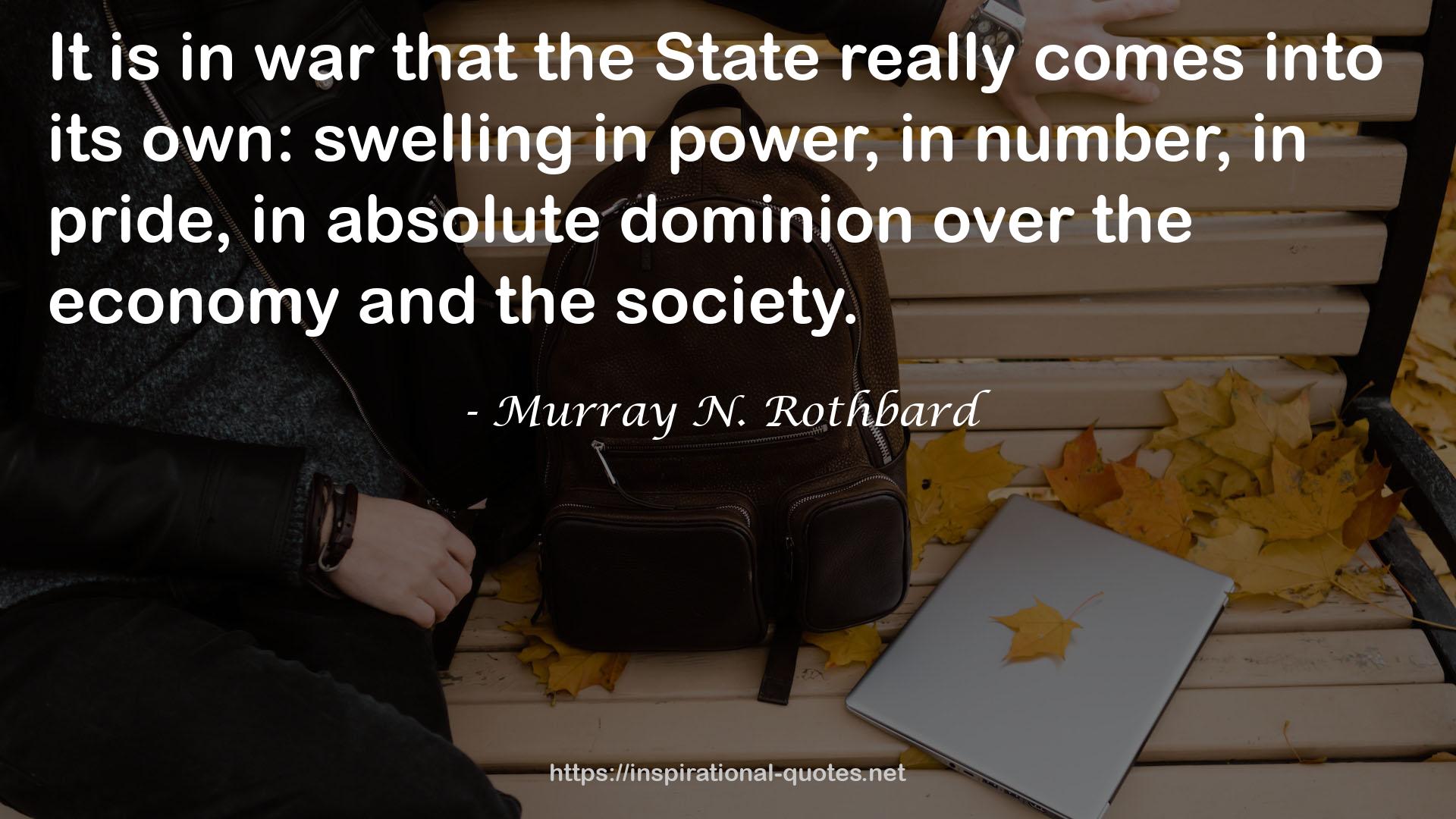 Murray N. Rothbard QUOTES