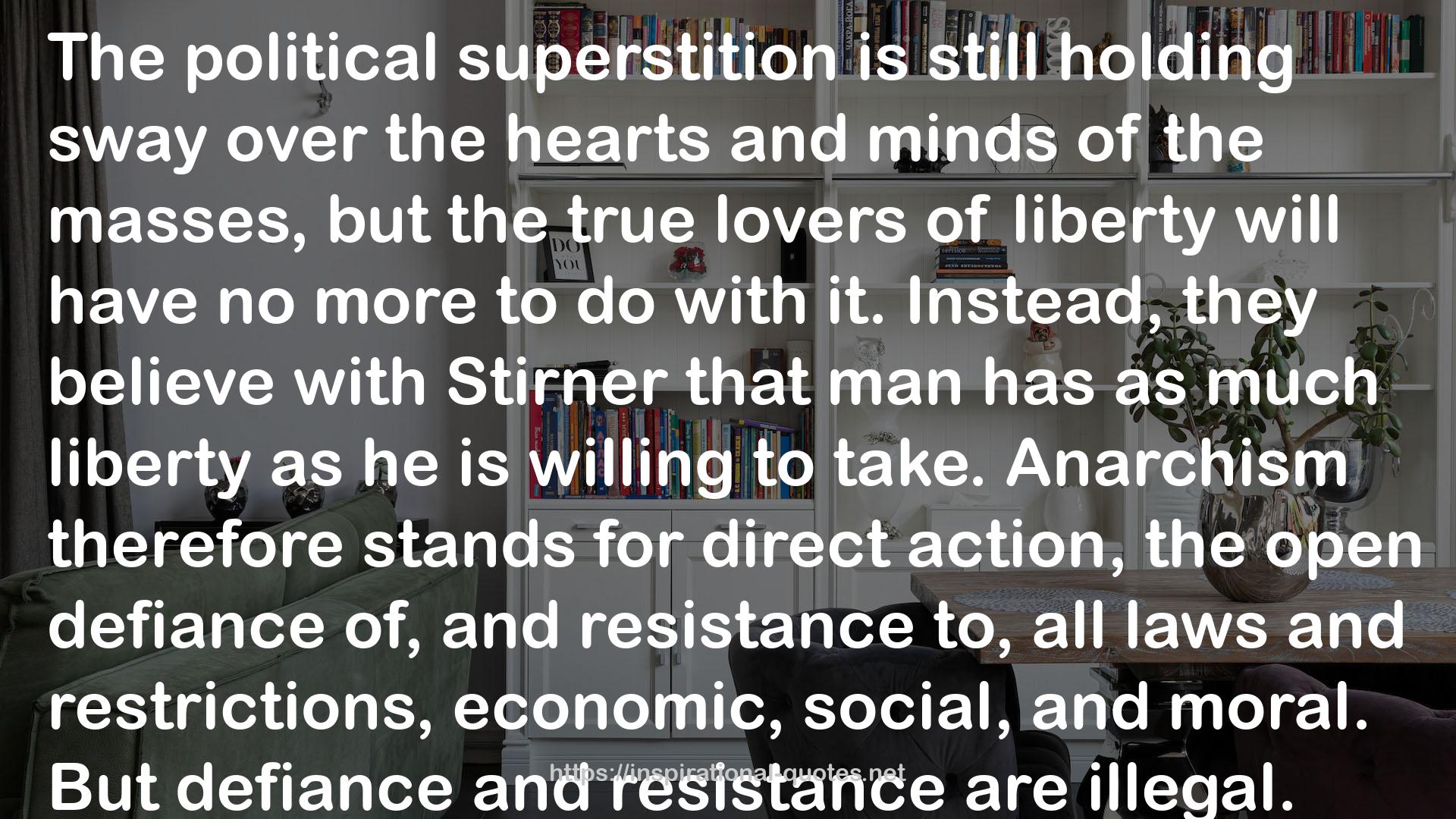 Stirner  QUOTES