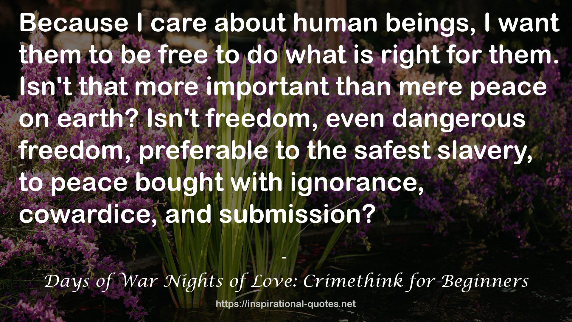 Days of War Nights of Love: Crimethink for Beginners QUOTES