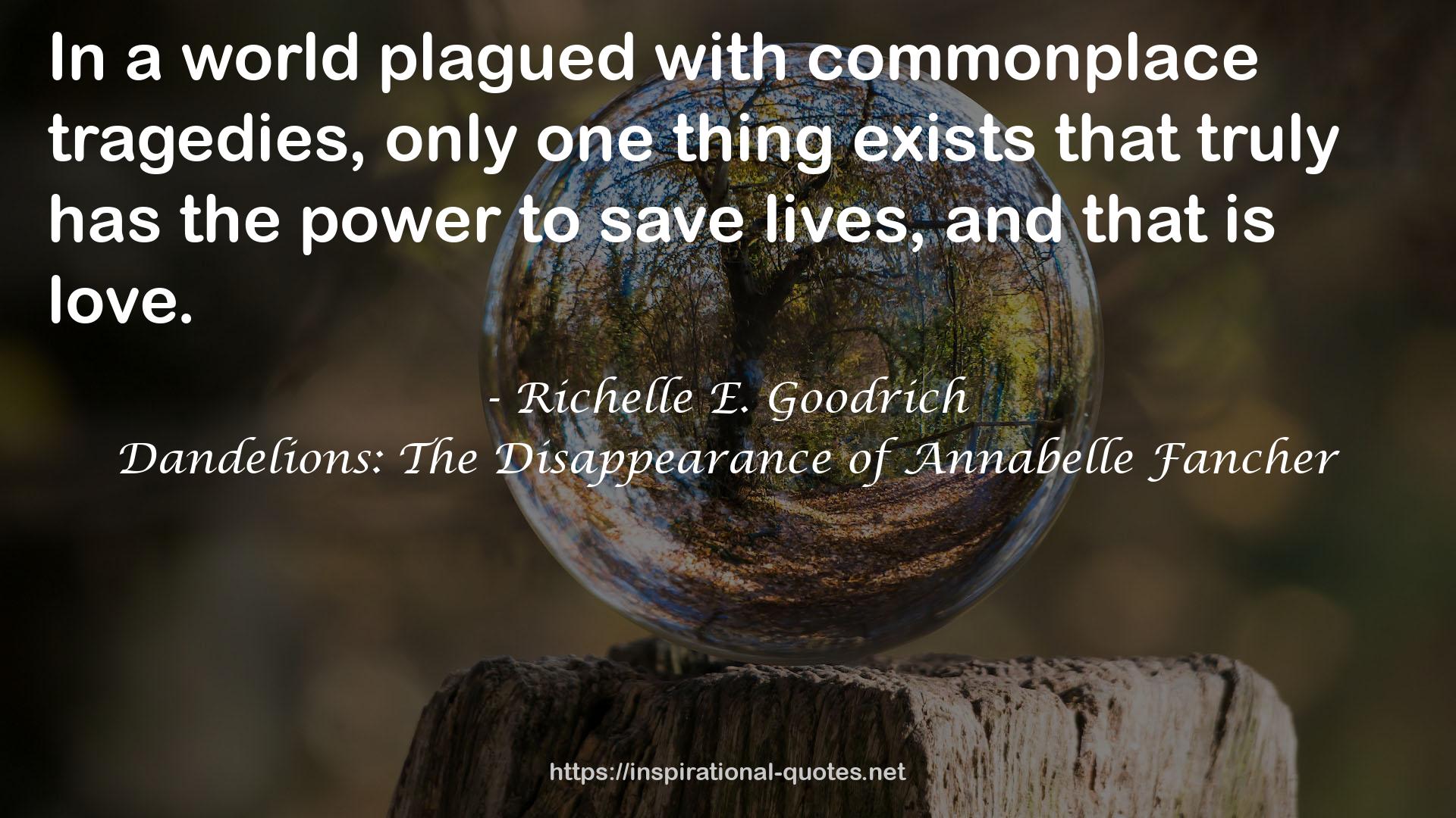 Dandelions: The Disappearance of Annabelle Fancher QUOTES
