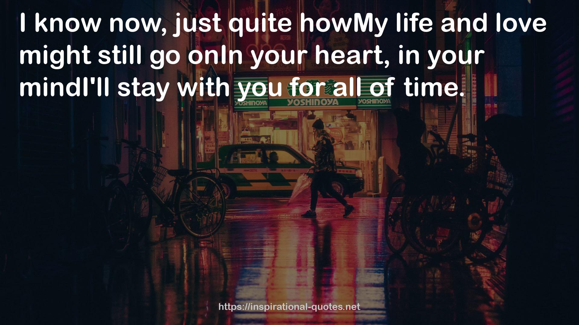 howMy life  QUOTES