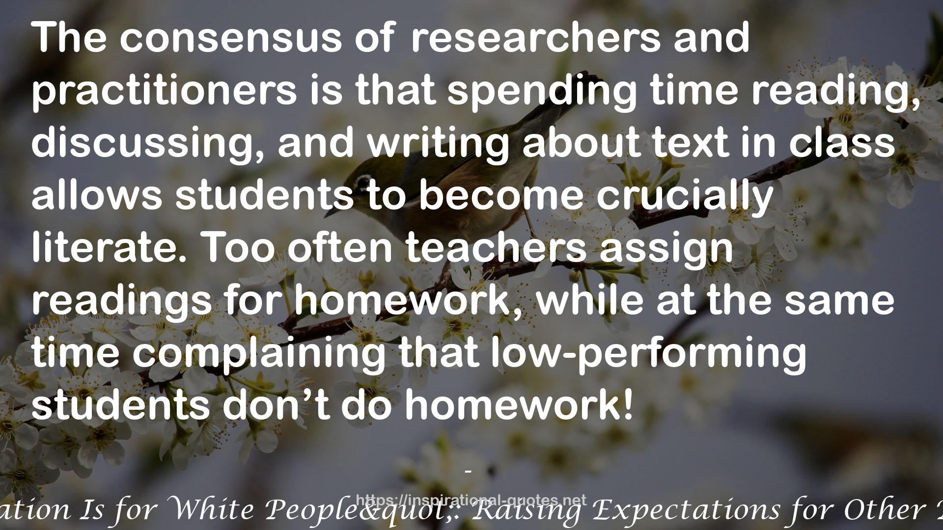 "Multiplication Is for White People": Raising Expectations for Other People's Children QUOTES