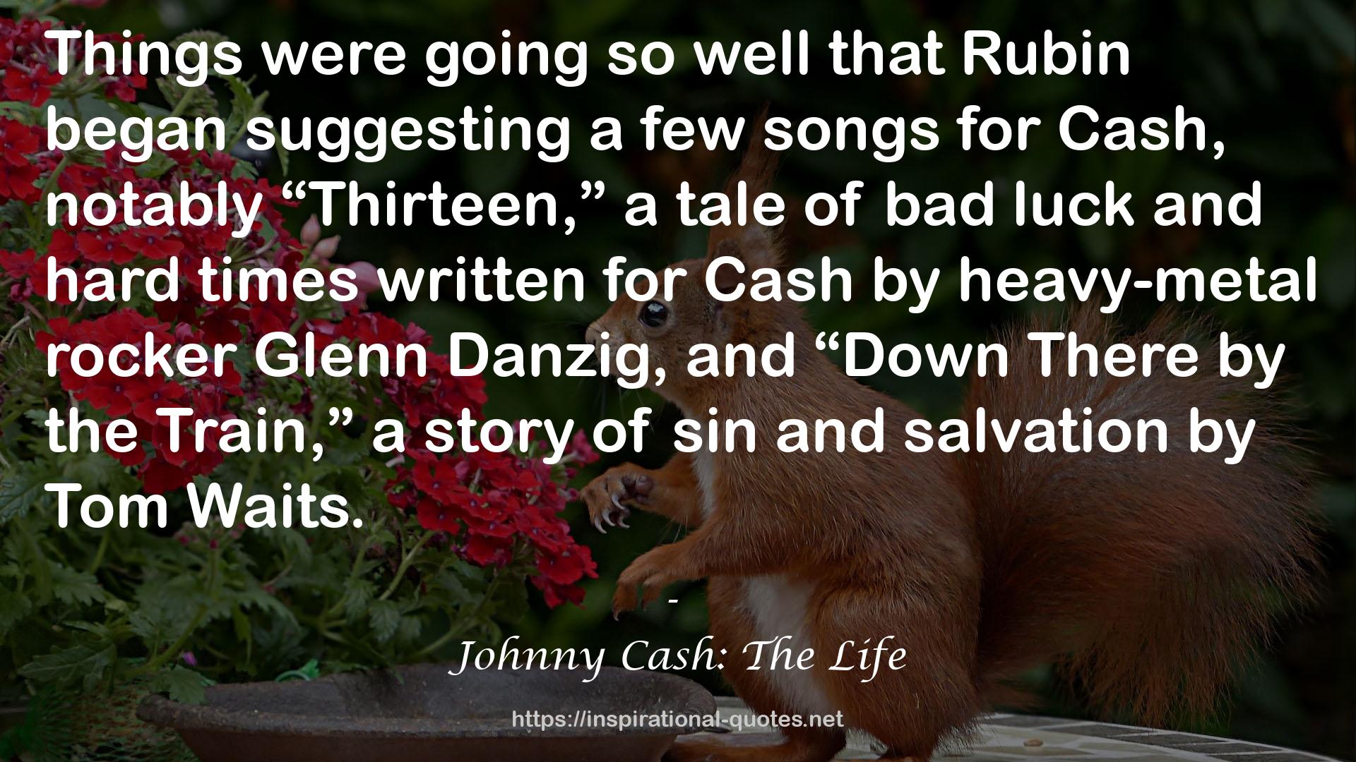 Johnny Cash: The Life QUOTES