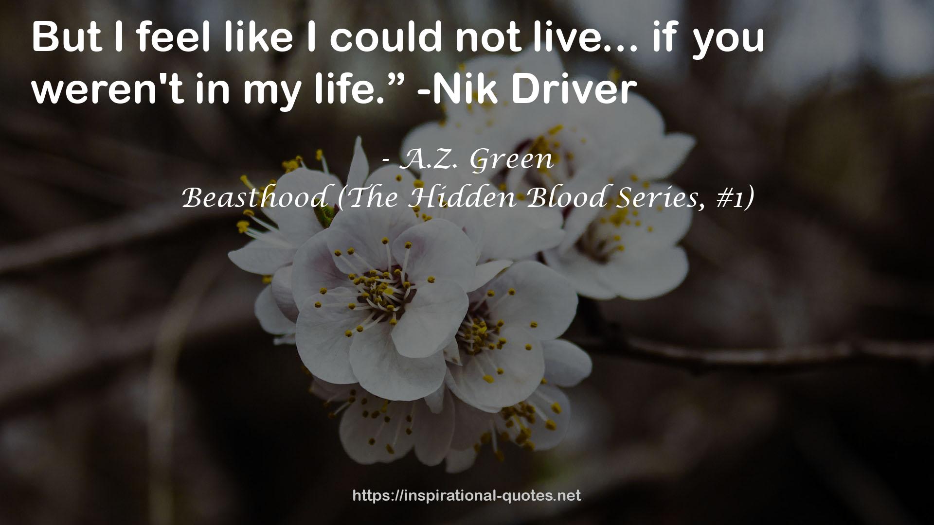 Beasthood (The Hidden Blood Series, #1) QUOTES