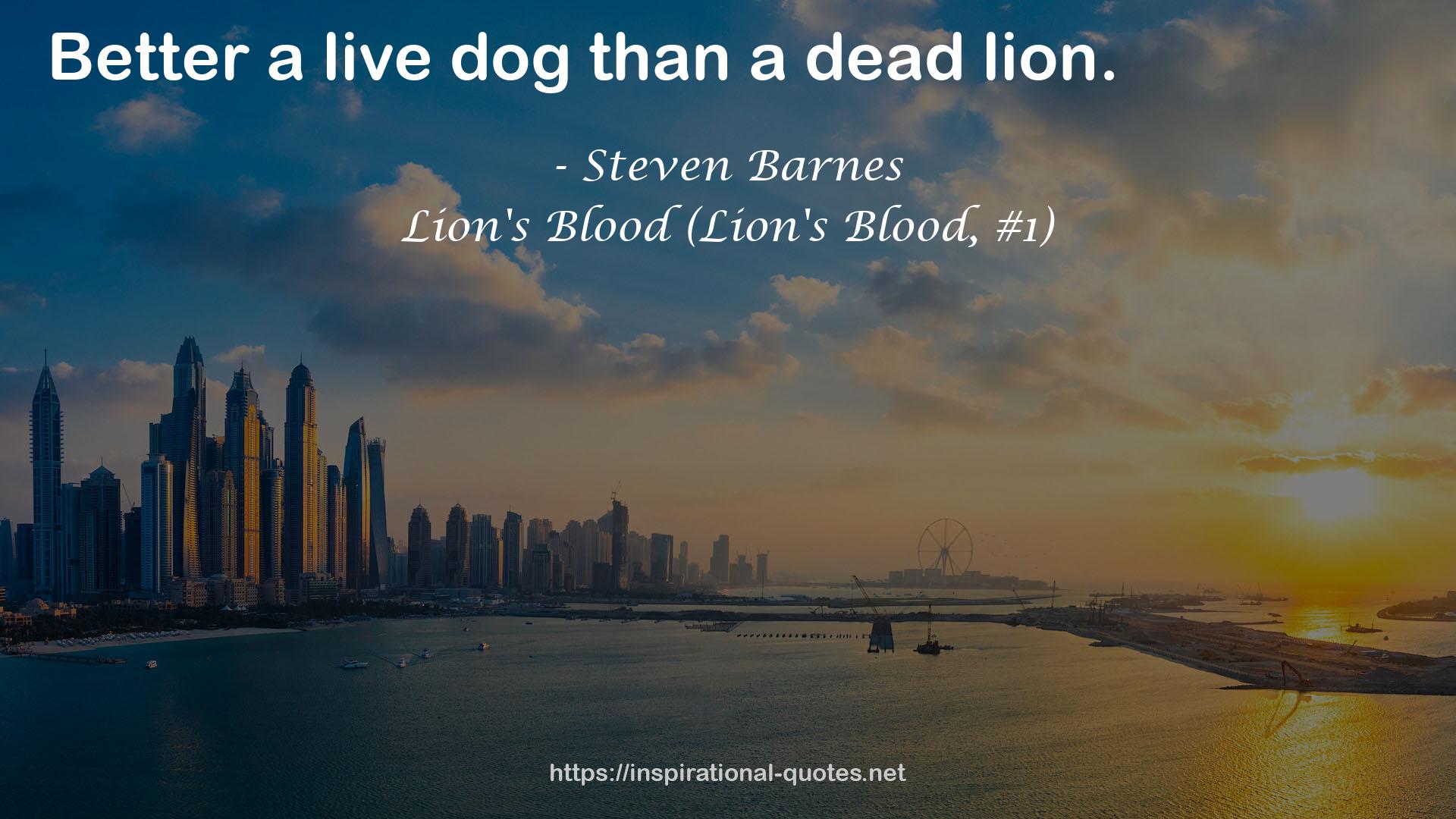 Lion's Blood (Lion's Blood, #1) QUOTES