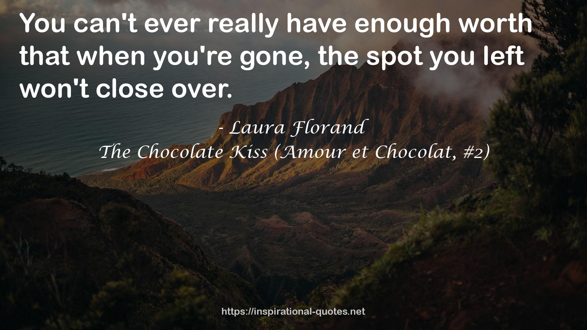 The Chocolate Kiss (Amour et Chocolat, #2) QUOTES