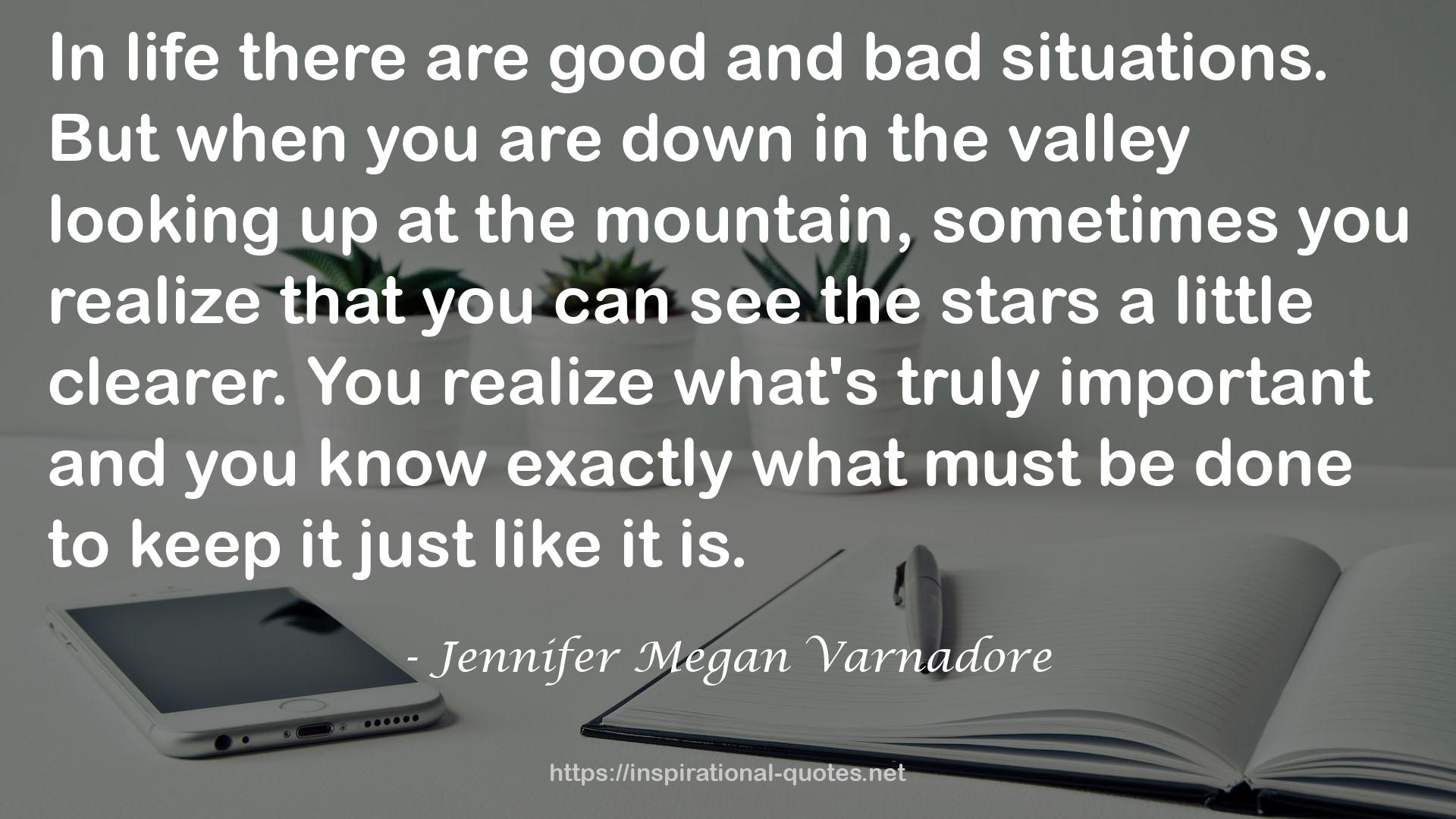 Jennifer Megan Varnadore QUOTES