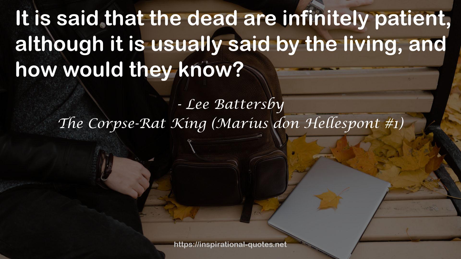 The Corpse-Rat King (Marius don Hellespont #1) QUOTES