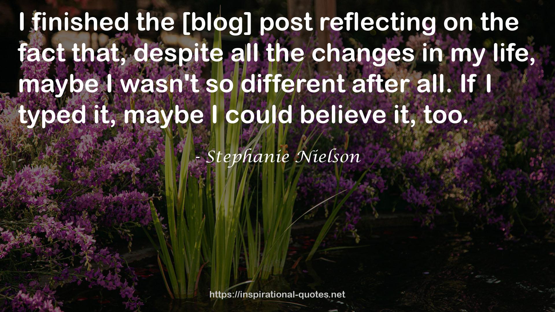 Stephanie Nielson QUOTES