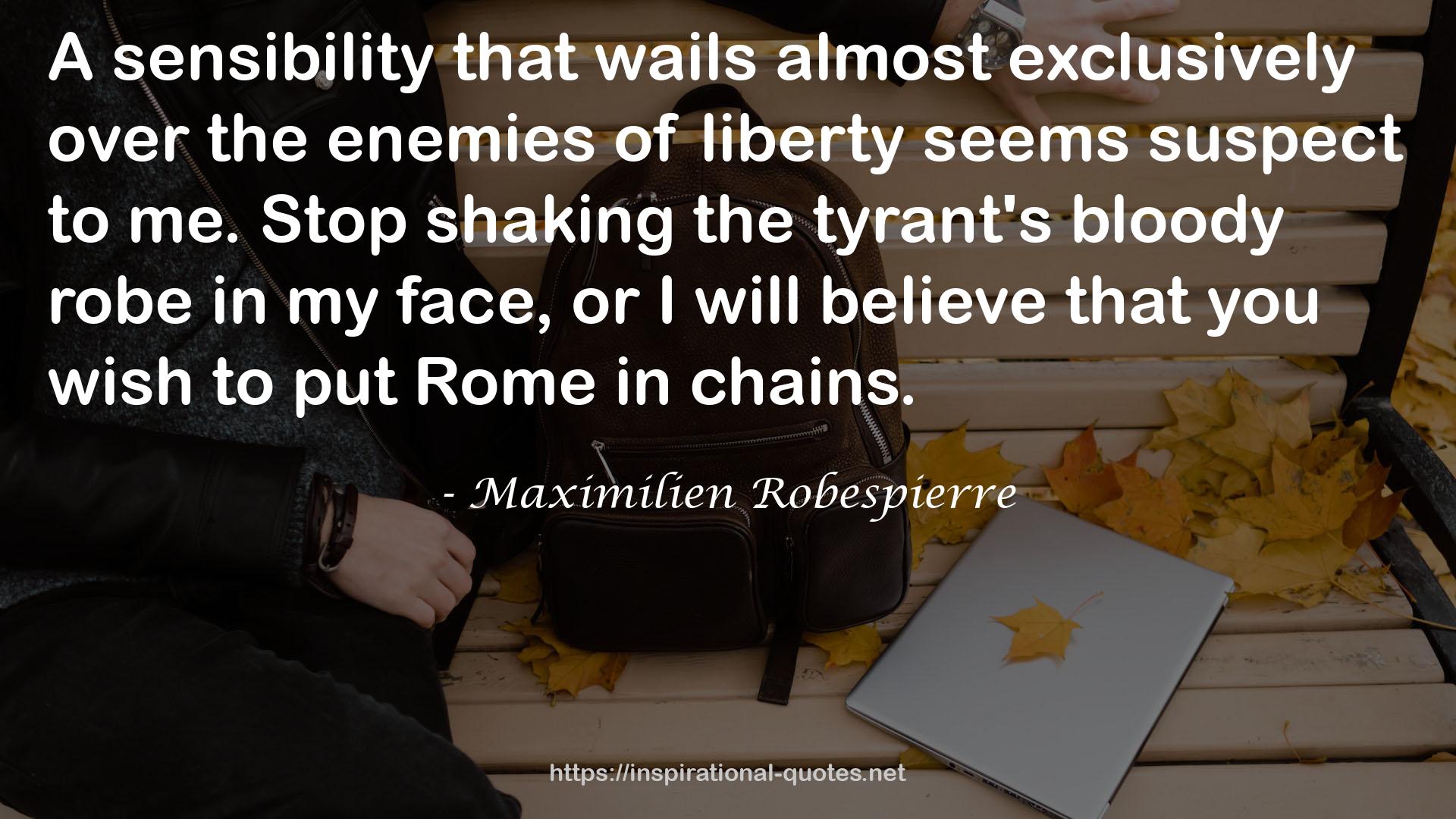 Maximilien Robespierre QUOTES