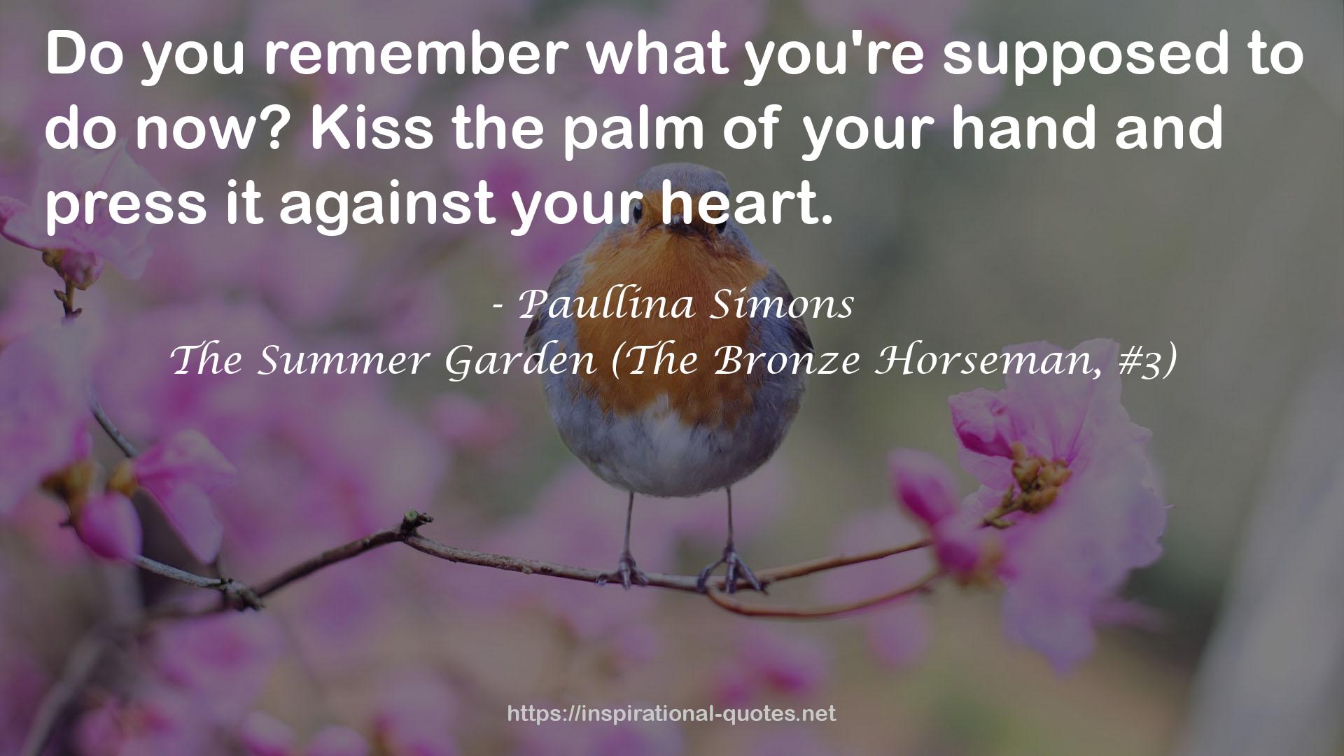 The Summer Garden (The Bronze Horseman, #3) QUOTES