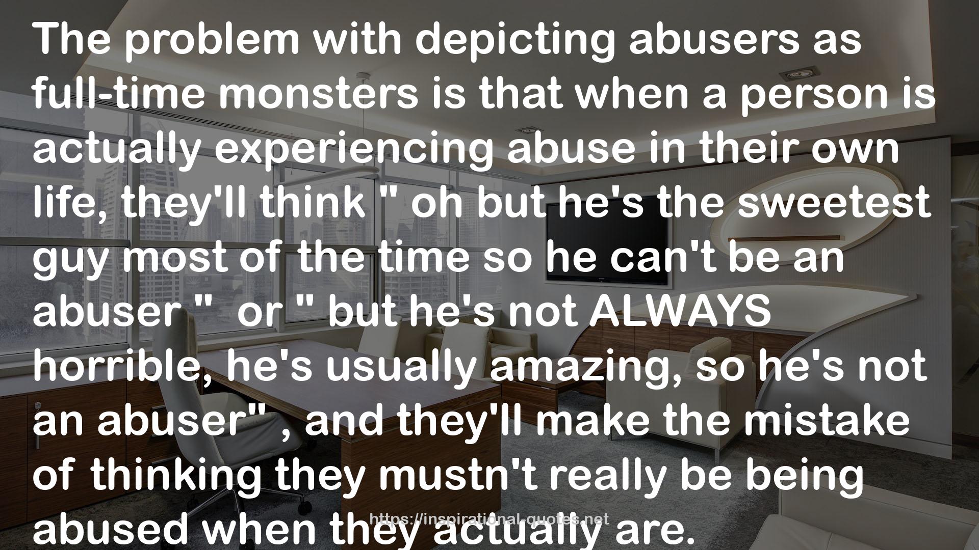 full-time monsters  QUOTES