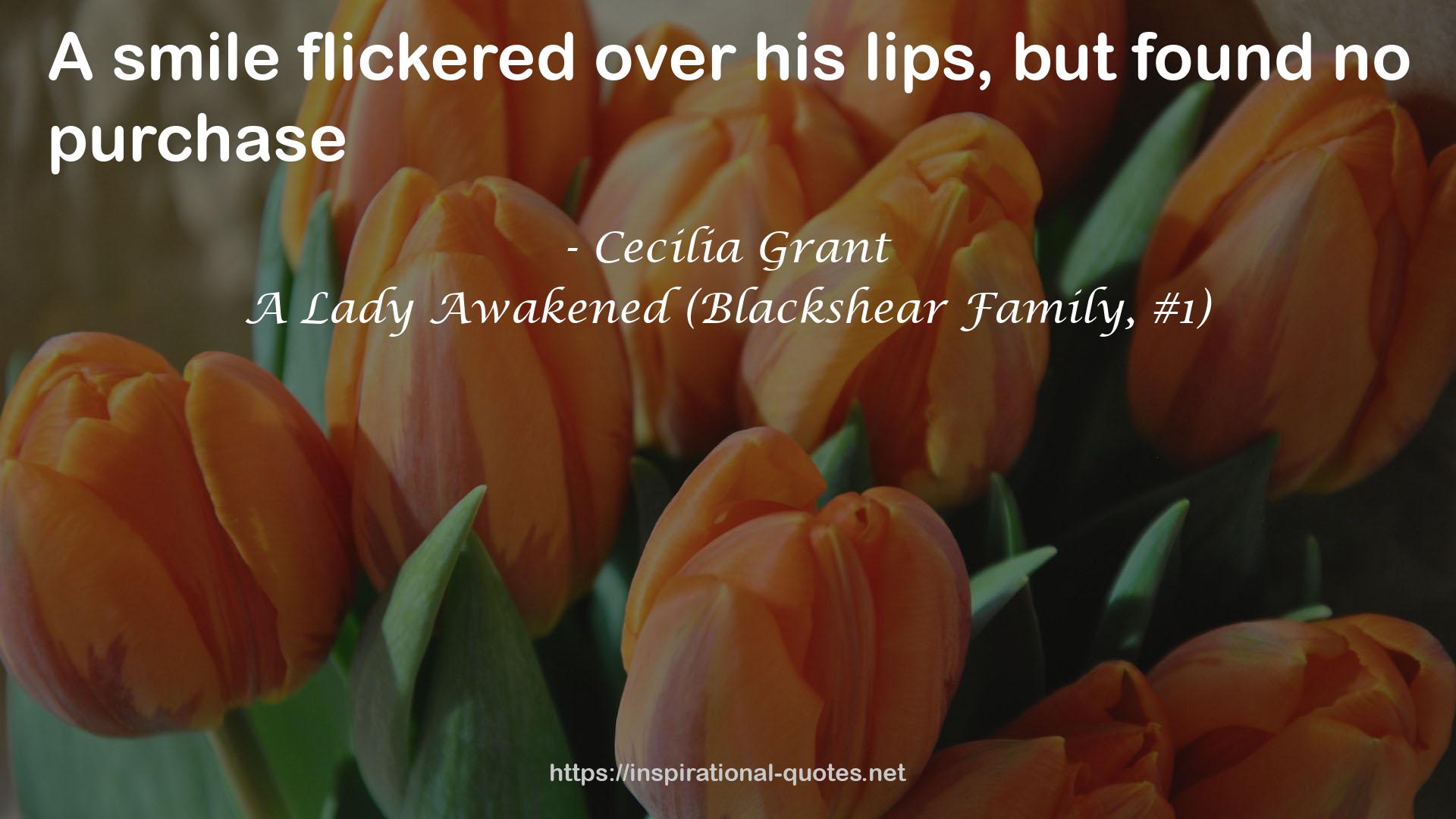 A Lady Awakened (Blackshear Family, #1) QUOTES