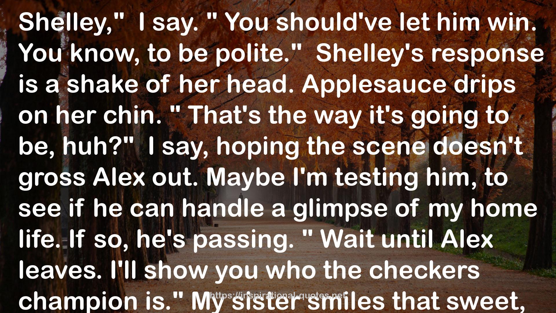 Shelley's response  QUOTES