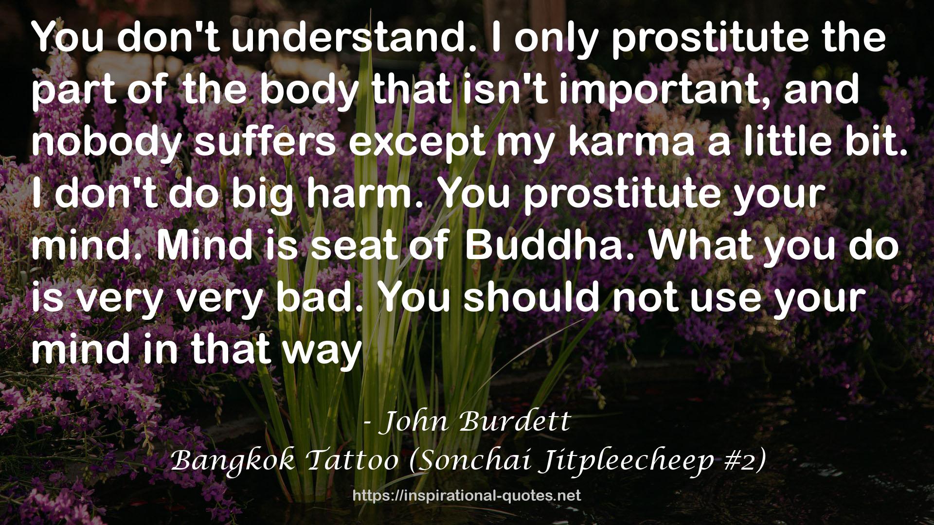 Bangkok Tattoo (Sonchai Jitpleecheep #2) QUOTES