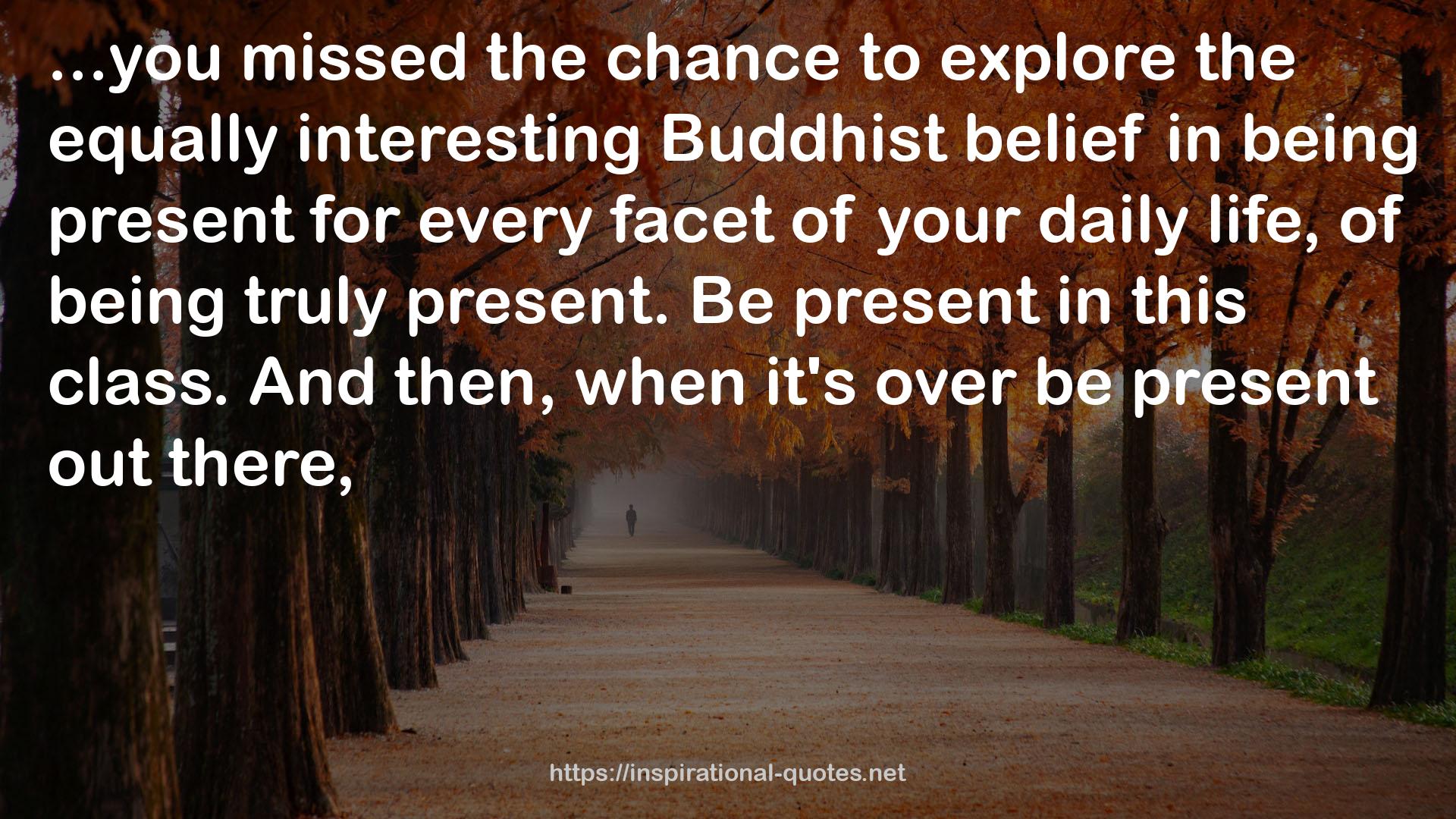 the equally interesting Buddhist belief  QUOTES