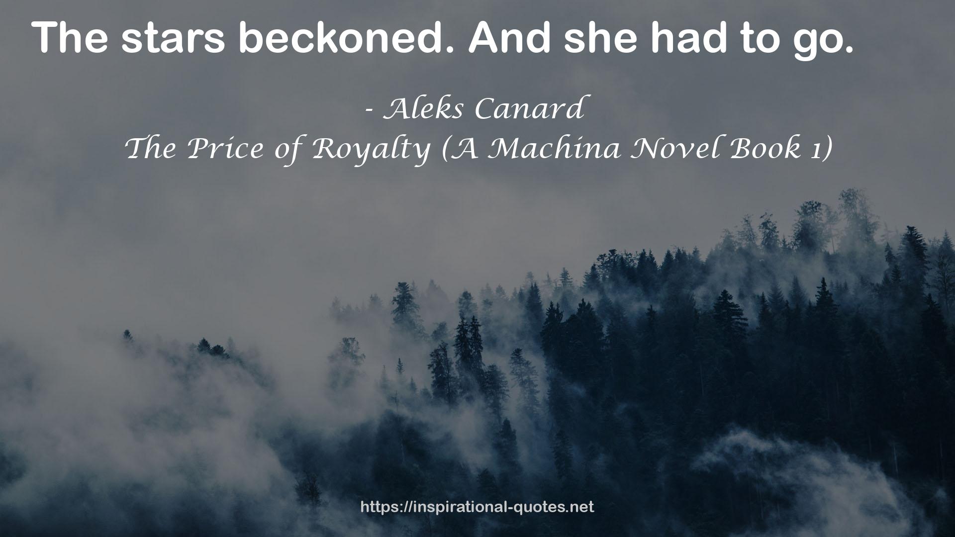 The Price of Royalty (A Machina Novel Book 1) QUOTES